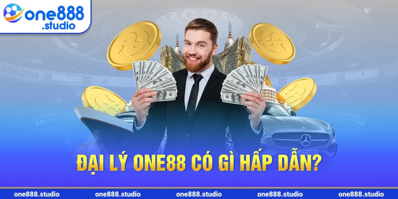 Đại lý one88 có gì hấp dẫn?